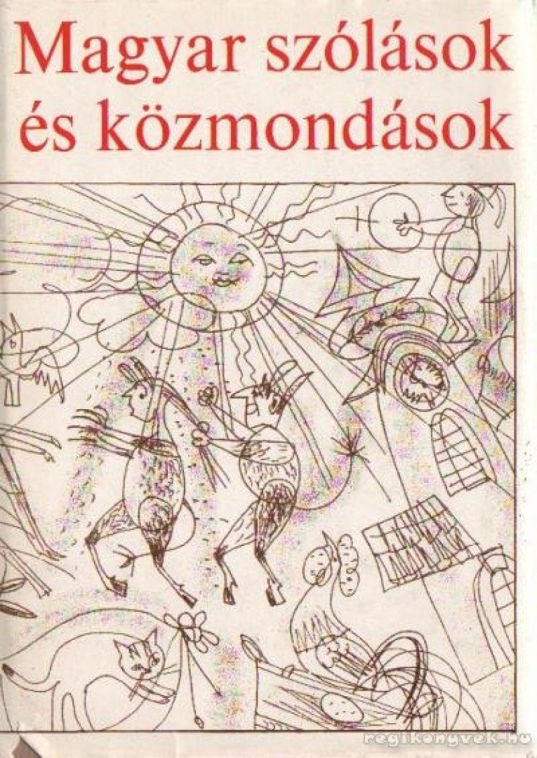 O. NAGY GÁBOR - Magyar szólások és közmondások [antikvár]