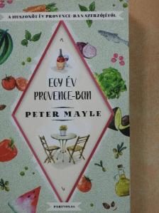 Peter Mayle - Egy év Provence-ban [antikvár]