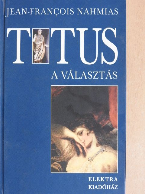 Jean-Francois Nahmias - Titus II. [antikvár]