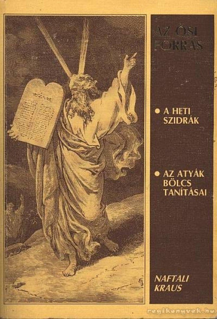 Naftali Kraus - Az ősi forrás [antikvár]