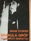 Bram Stoker - Drakula gróf válogatott rémtettei [antikvár]