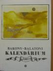 Ágh István - Bakony-Balatoni Kalendárium 1993 [antikvár]