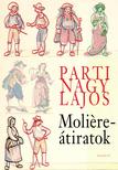 Parti Nagy Lajos - Moliere-átiratok