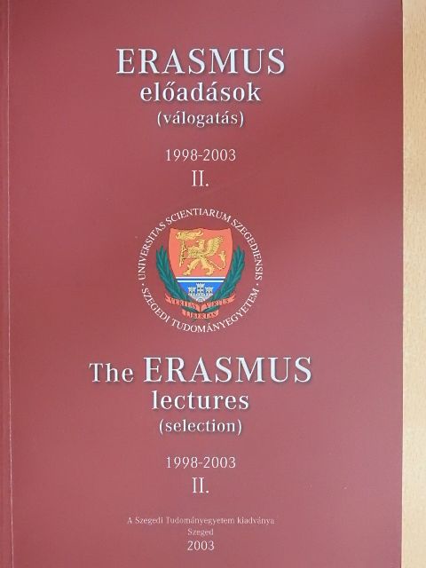 Dr. Bácskai Mihály - Erasmus előadások II. [antikvár]