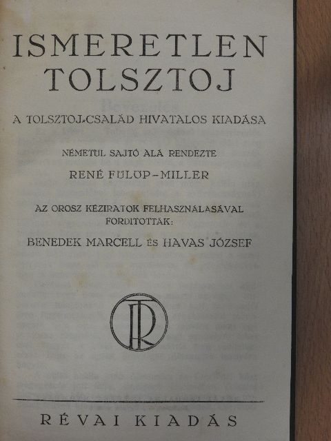 René Fülöp-Miller - Ismeretlen Tolsztoj [antikvár]