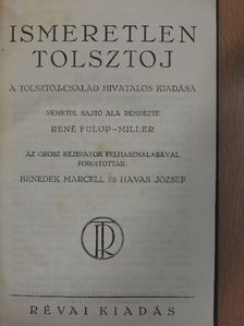 René Fülöp-Miller - Ismeretlen Tolsztoj [antikvár]