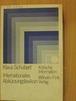 Klaus Schubert - Internationales Abkürzungslexikon [antikvár]