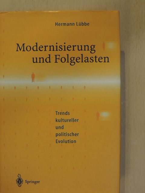 Hermann Lübbe - Modernisierung und Folgelasten [antikvár]