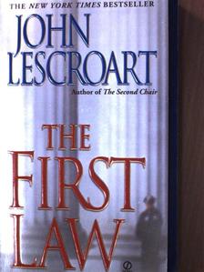 John Lescroart - The First Law [antikvár]