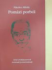 Pákolicz Mihály - Pomázi porból (dedikált példány) [antikvár]