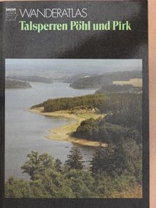 Rolf Weber - Talsperren Pöhl und Pirk [antikvár]