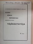 Pallós Emil - A Tudományos Ismeretterjesztő Társulat fizikai, kémiai, matematikai szakosztályainak tájékoztatója - 1964. augusztus [antikvár]