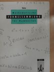 Helmut Sieber - Mathematische Formelsammlung für Gymnasien [antikvár]