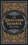 Lev Tolsztoj - Kreutzer-szonáta