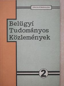 Dr. Gelencsér Gyula - Belügyi Tudományos Közlemények 2. [antikvár]