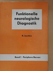 Dr. Harri Joschko - Funktionelle neurologische Diagnostik 1. [antikvár]