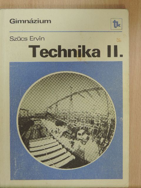 Szücs Ervin - Technika II. [antikvár]