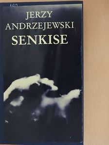 Jerzy Andrzejewski - Senkise [antikvár]