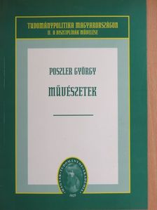Poszler György - Művészetek [antikvár]