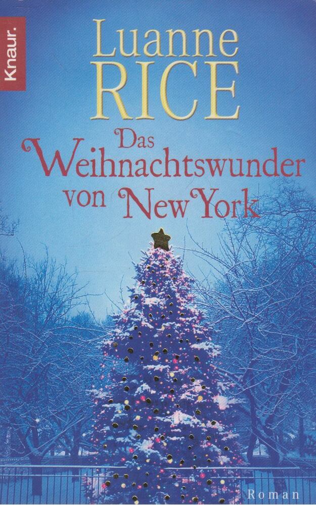 Luanne Rice - Das Weihnachtswunder von New York [antikvár]