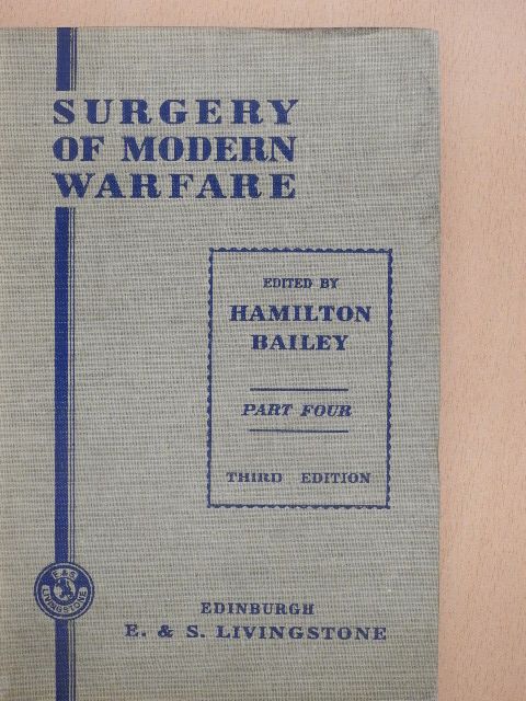 C. Allan Birch - Surgery of Modern Warfare IV. (töredék) [antikvár]