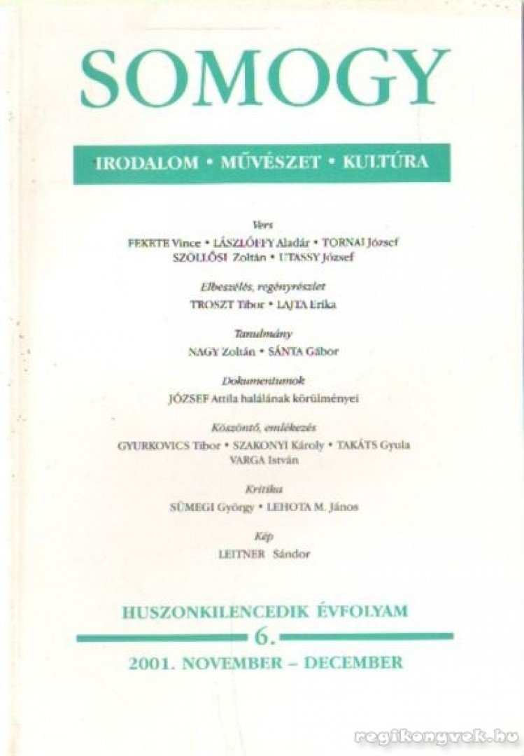 VARGA ISTVÁN - Somogy 2001. november-december 6. [antikvár]