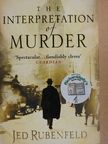 Jed Rubenfeld - The Interpretation of Murder [antikvár]