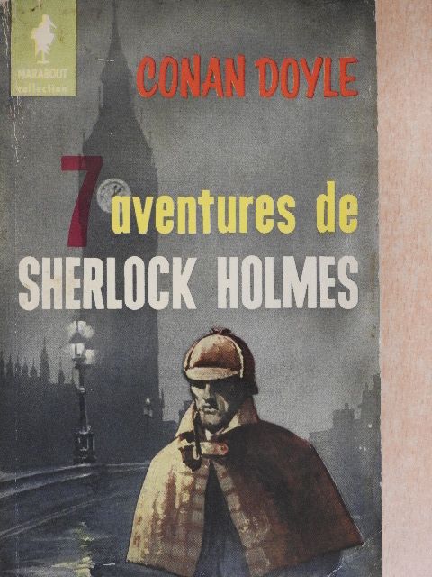Conan Doyle - Sept Aventures de Sherlock Holmes [antikvár]