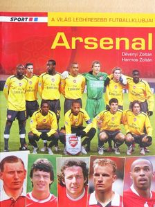 Dévényi Zoltán - Arsenal [antikvár]