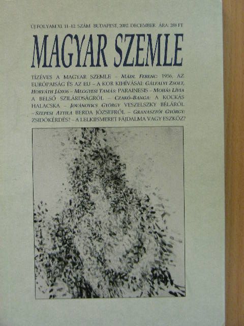 Banga Ferenc - Magyar Szemle 2002. december [antikvár]