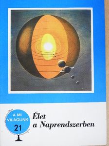 Schalk Gyula - Élet a Naprendszerben [antikvár]