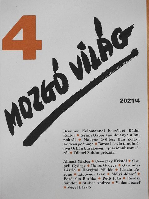 Bán Zoltán András - Mozgó Világ 2021. április [antikvár]