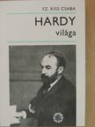 Sz. Kiss Csaba - Hardy világa [antikvár]