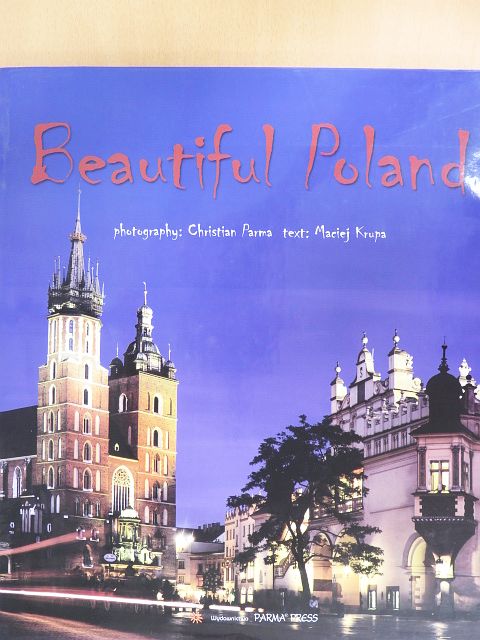 Maciej Krupa - Beautiful Poland [antikvár]