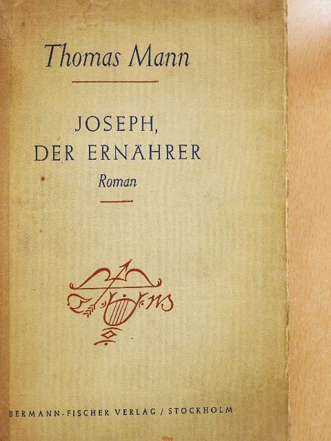 Thomas Mann - Joseph, der ernährer [antikvár]