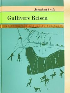 Jonathan Swift - Gullivers Reisen [antikvár]