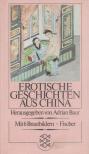 BAAR, ADRIAN - Erotische Geschichten aus China [antikvár]