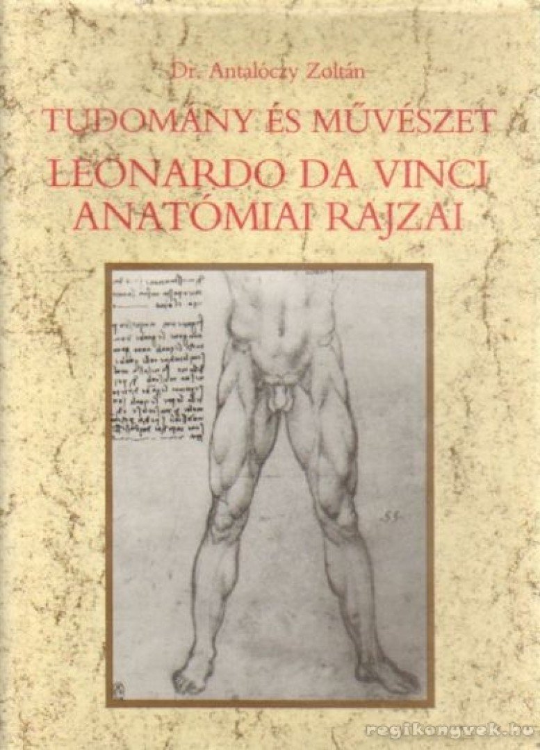 Dr. Antalóczy Zoltán - Tudomány és Művészet [antikvár]