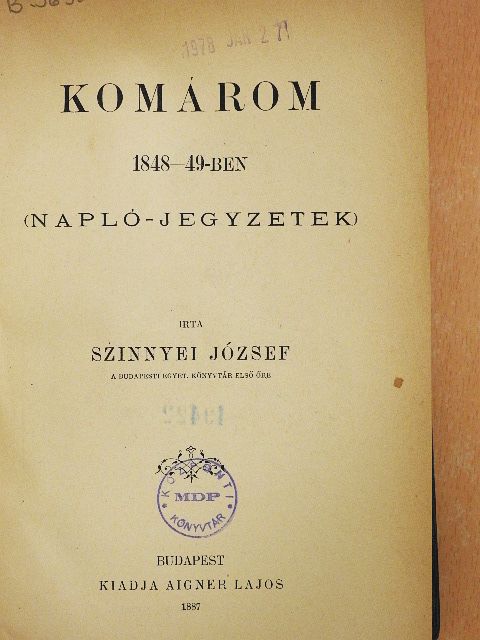 Szinnyei József - Komárom 1848-49-ben [antikvár]