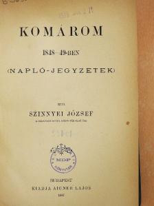 Szinnyei József - Komárom 1848-49-ben [antikvár]