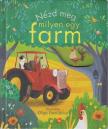 Anna Milbourne - Nézd meg milyen egy farm! [antikvár]