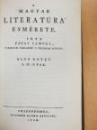 Pápay Sámuel - A magyar literatúra' esmérete. 1/I-II. [antikvár]