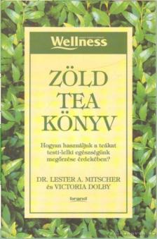 Mitscher, Lester A., Dolby, Victoria - Zöldteakönyv [antikvár]