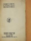 Szabó Ervin - A tőke és a munka harca [antikvár]