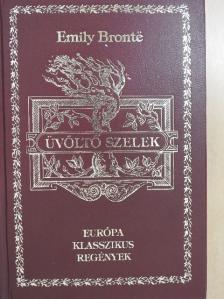 Emily Brontë - Üvöltő szelek [antikvár]