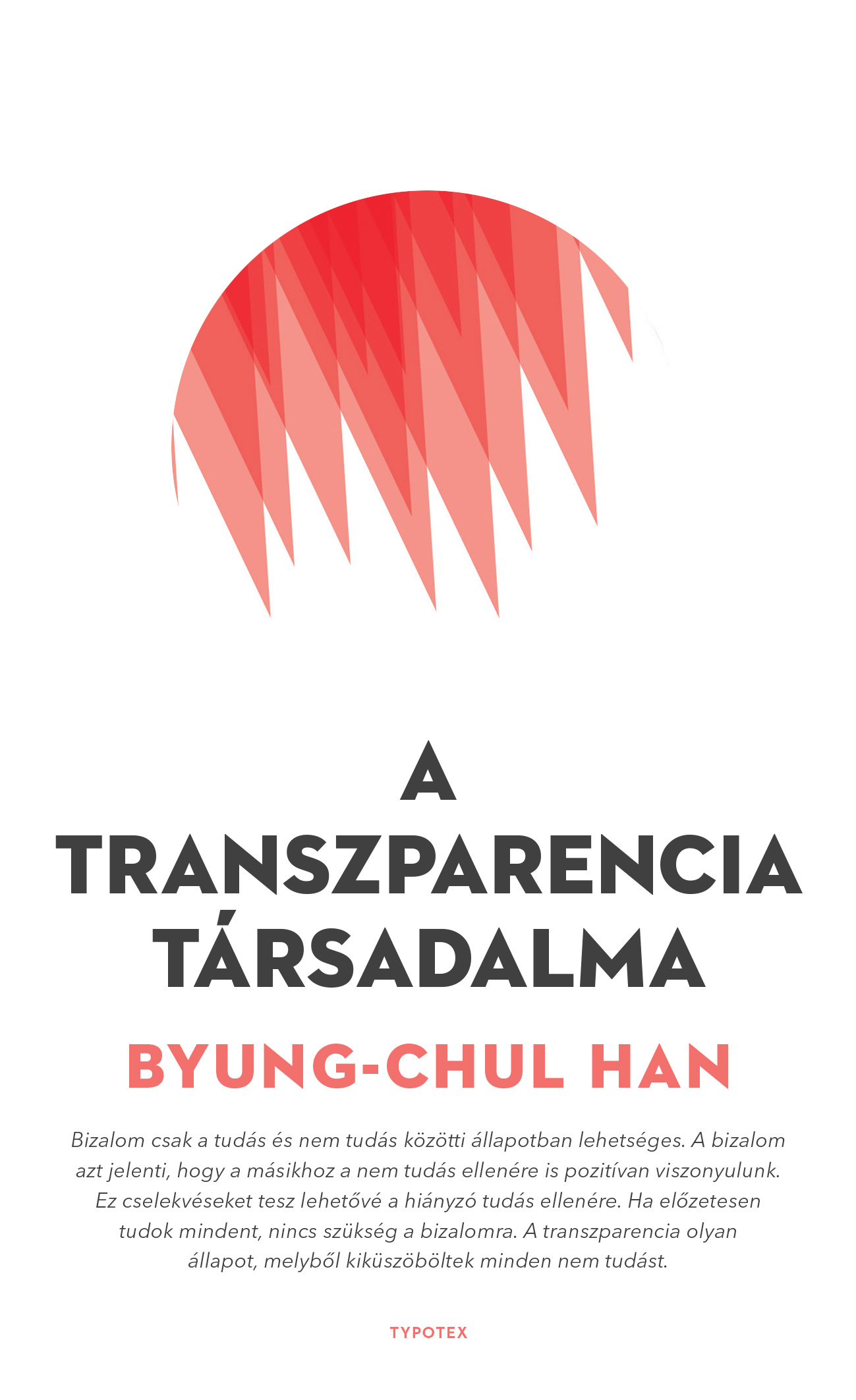 Byung-Chul Han - A transzparencia társadalma [eKönyv: epub, mobi]