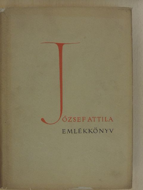Acsády Károly - József Attila emlékkönyv [antikvár]