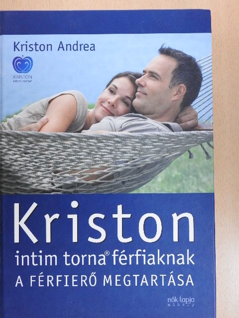 Kriston Andrea - Kriston intim torna férfiaknak [antikvár]