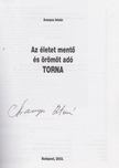 ARANYOS ISTVÁN - Az életet mentő és örömöt adó torna (aláírt) [antikvár]