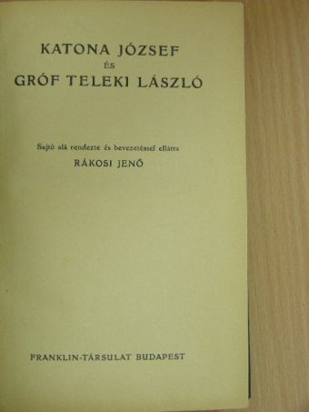 Gróf Teleki László - Katona József és gróf Teleki László [antikvár]